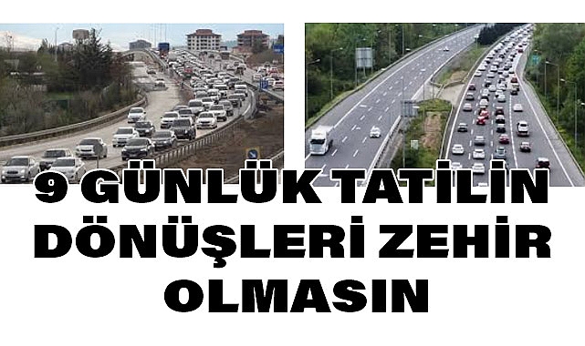 Palandöken: '9 Günlük Tatilin Dönüşleri Zehir Olmasın'