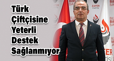 Zafer Partisi'nden Hükümete Eleştiri: Türk Çiftçisine Yeterli Destek Sağlanmıyor