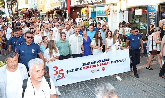 35. Uluslararası Şile Bezi Kültür ve Sanat Festivali Başladı