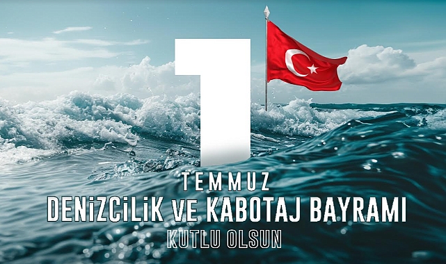 Aliağa'da 1 Temmuz Denizcilik ve Kabotaj Bayramı Coşkuyla Kutlandı