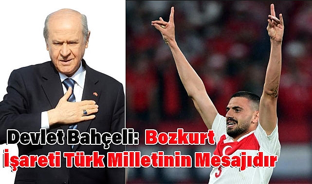 Bahçeli’den Merih Demiral Mesajı: 'Bozkurt İşareti Türk Milletinin Mesajıdır'
