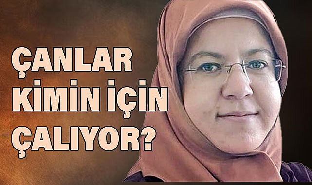 Gülay Çetkin: Çanlar Kimin İçin Çalıyor?