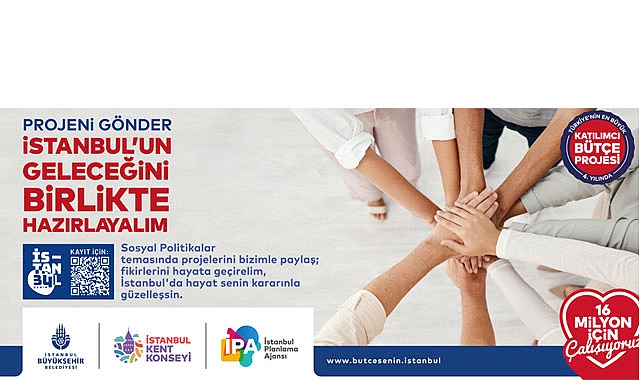 İBB’den İstanbullulara Çağrı: Projeni Gönder, İstanbul'un Geleceğini Birlikte Hazırlayalım