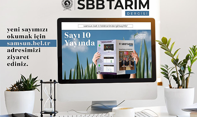 SBB Tarım Dergisi'nin 10'uncu Sayısı Yayımladı