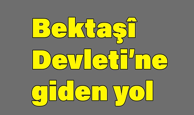 Arnavutluk'ta Bektaşî Devleti Kurulacak mı? - Türkiye’den Sert Tepkiler