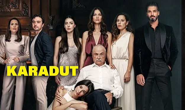 Karadut Dizisi Hakkında Merak Edilenler: Konusu Ne, Nerede Çekiliyor ve Oyuncu Kadrosunda Kimler Var?