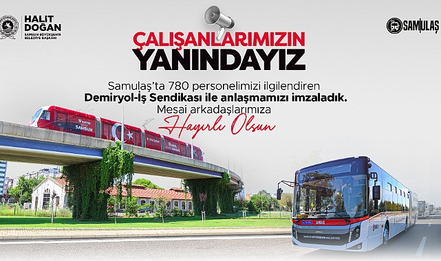 Başkan Halit Doğan'dan SAMULAŞ Çalışanlarına Müjde