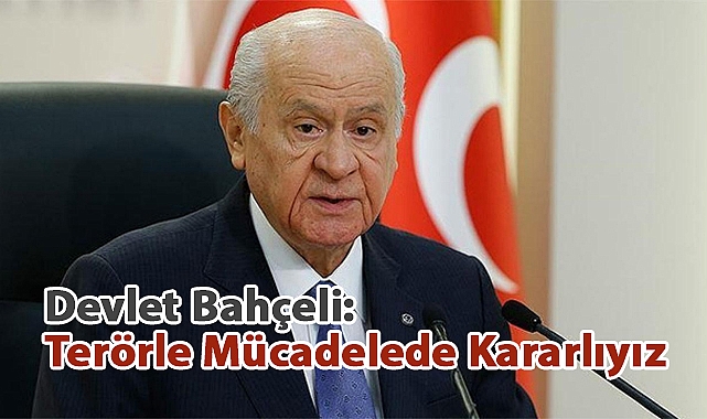 Devlet Bahçeli: Türkiye’nin Çözemeyeceği Hiçbir Sorun Yoktur
