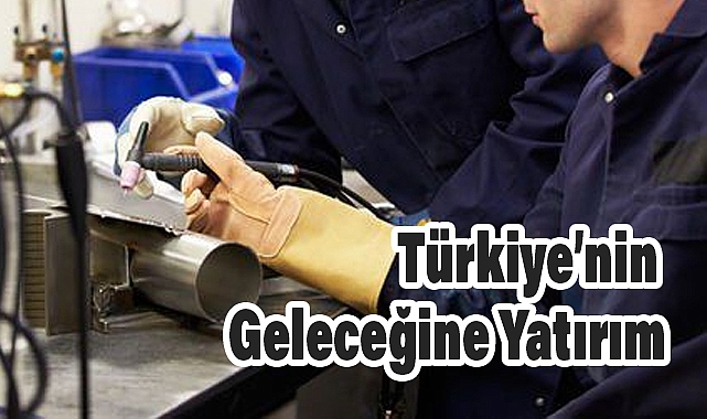 Mesleki Eğitim Merkezleri: Türkiye’nin Geleceğine Yatırım