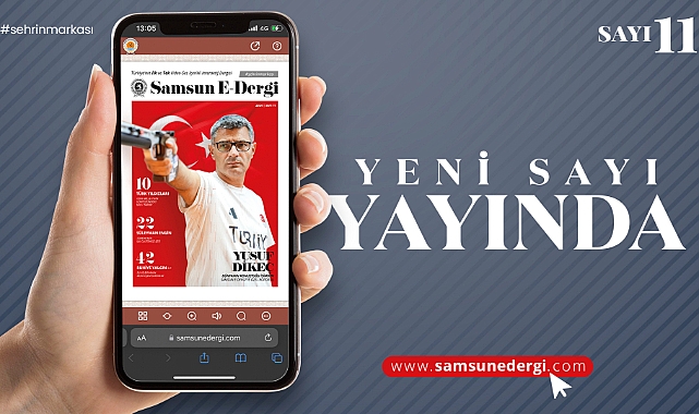 Samsun E-Dergi’nin 11. Sayısı Yayında!
