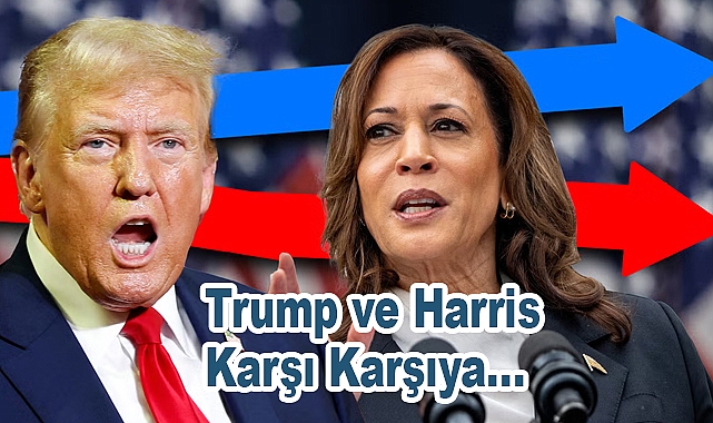 Trump ve Harris Karşı Karşıya