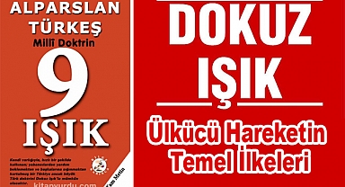 9 Işık Doktrini: Ülkücü Hareketin Temel İlkeleri