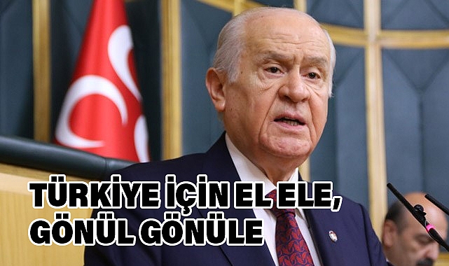 DEVLET BAHÇELİ: TÜRKİYE, BARIŞIN VE KARDEŞLİĞİN GÜÇLÜ KALESİ OLACAK