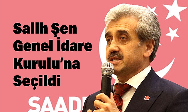 Samsun'dan Salih Şen Genel İdare Kurulu'na Seçildi