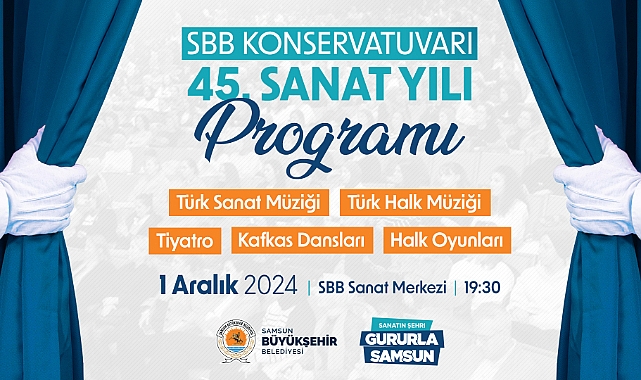 SBB Konservatuvarı 45. sanat yılı etkinlikleriyle sanatseverlerle buluşuyor