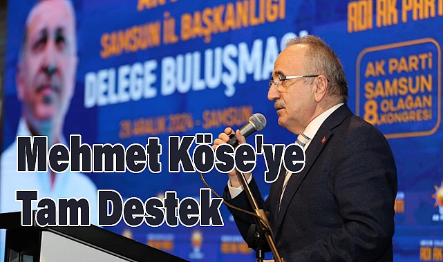 Ak Parti İl Kongresi Öncesi Büyük Buluşma, Delegelerden Mehmet Köse'ye Tam Destek