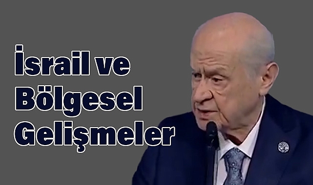 Bahçeli’den Siyaset ve Liderlik Okulu’nda Gündem Mesajları