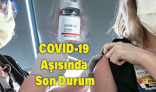 COVID-19 Aşısında Son Durum: Yeni Varyantlara Karşı Etkinlik ve Yan Etkiler