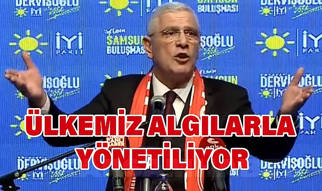 Dervişoğlu Samsun'da konuştu: 'Bizim ezberimiz yok, gerçeklerimiz var'