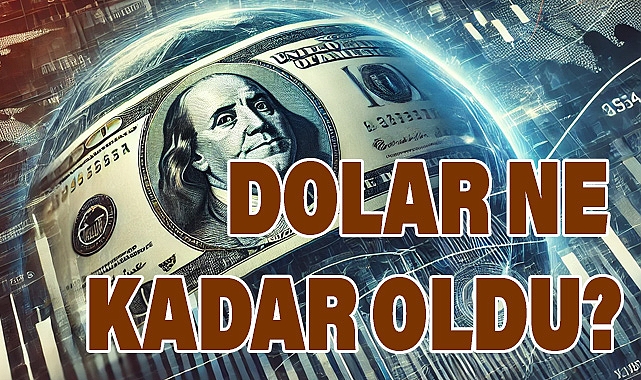 Dolar Ne Kadar Oldu? Vatandaşın Gündemden Düşmeyen Sorusu