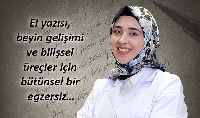 El Yazısı Yazmak, Bilgiyi Aktif Şekilde İşleme ve Anlamlandırma Sağlıyor