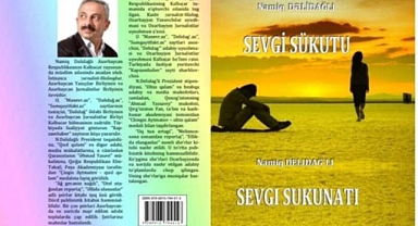 Namig Delidağlı’nın Şiir Kitabı 'Sevgi Sukutu' Özbekistan’da Yayımlandı
