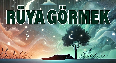 Rüyada Görmek: Anlamı ve Etkileri