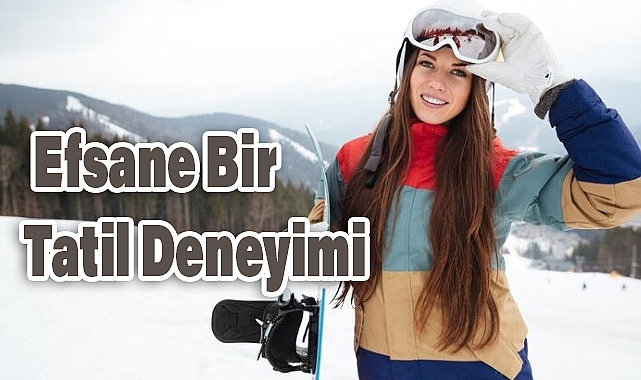 Doğadayız Aktivite Tatil Paketleri ile Efsane Bir Tatil Deneyimi