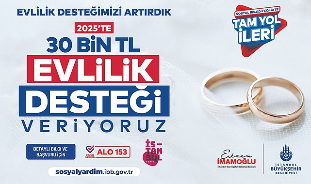 'EVLİLİK DESTEĞİ' 30 BİN TL’YE ÇIKARILDI