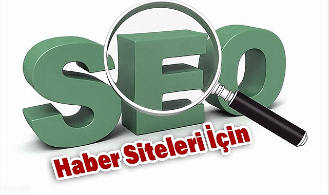 Haber Yayıncıları İçin SEO Stratejileri