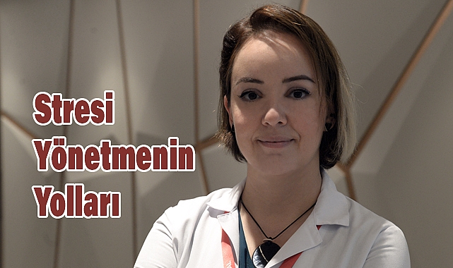 İş Hayatı ve Özel Yaşamda Stresi Yönetmenin Yolları