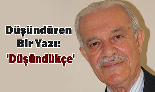 M. Halistin Kukul'dan Düşündüren Yazı: 'Düşündükçe'