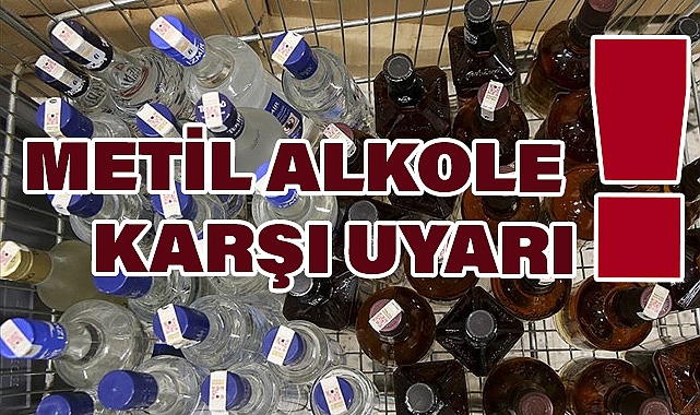Metil Alkole Karşı Uyarı: Halk Sağlığı Tehdit Altında