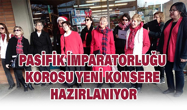 Pasifik İmparatorluğu Korosu Yeni Konsere Hazırlanıyor