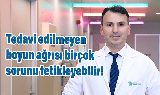 Tedavi Edilmeyen Boyun Ağrısı Ciddi Sorunlara Yol Açabilir