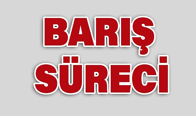 Türkiye'de Barış Süreci: Yeni Bir Dönem Mi Başlıyor?