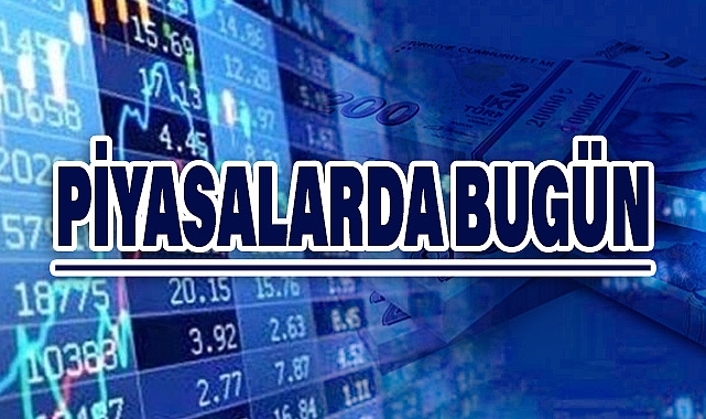 Türkiye Ekonomisinde Bugün: Piyasalarda Son Durum ve Gelişmeler