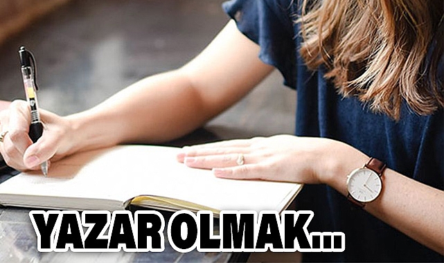 Yazarlık Nedir ve Nasıl Olunur?