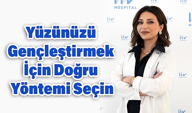 Yüzünüzü Ameliyatsız Gençleştirin: İşte Popüler Teknikler