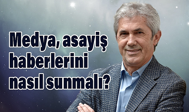 Asayiş Haberlerinde Sorun Sayı Değil, Sunum Biçimi!