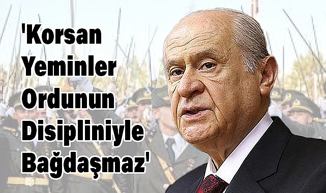Bahçeli’den Teğmenler ve Disiplin Cezaları Hakkında Açıklama
