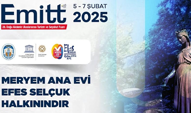 Efes Selçuk, EMITT 2025'te neyi savunacak?