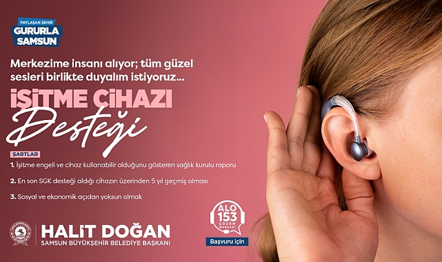 Samsun Büyükşehir Belediyesi’nden İşitme Cihazı Desteği