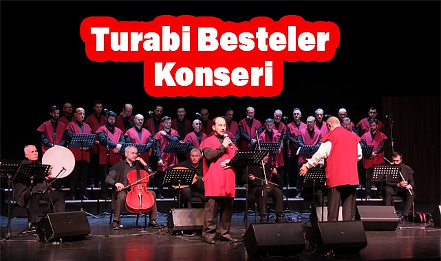Turabi Besteler Konseri