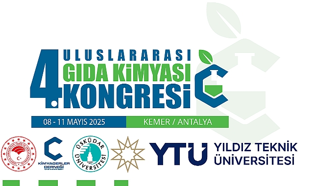 4. Uluslararası Gıda Kimyası Kongresi Antalya’da Başlıyor