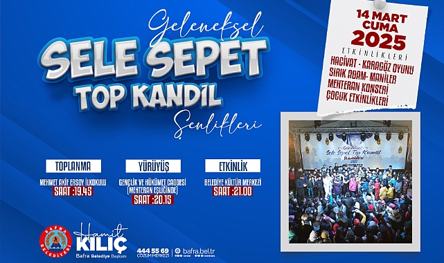 Bafra Belediyesi, Sele Sepet Şenliği İçin Hazırlıklarını Tamamladı