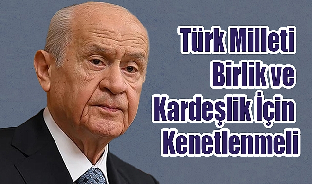 Bahçeli’den Nevruz Mesajı: 'Türk Milleti Birlik ve Kardeşlik İçin Kenetlenmeli'