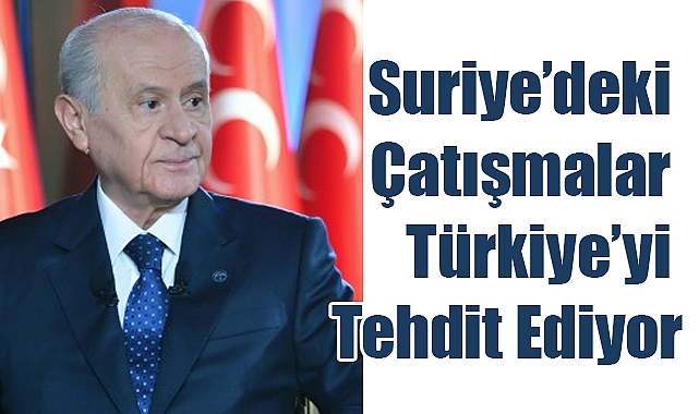 Bahçeli’den Suriye ve İç Siyaset Uyarısı
