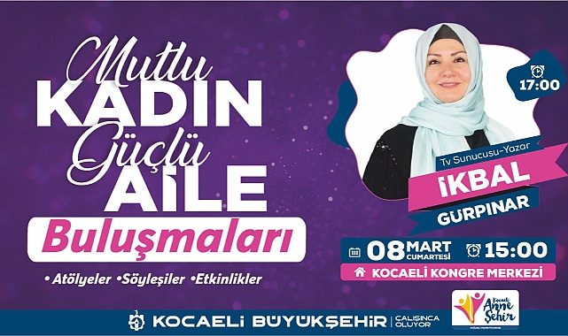 Büyükşehir’den 8 Mart’a Özel Dev Buluşma!