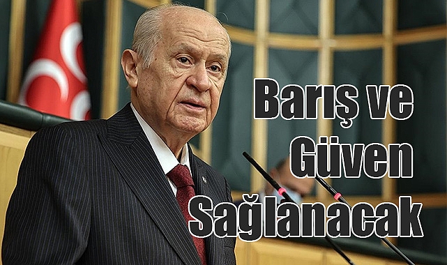Devlet Bahçeli'den Terörsüz Türkiye Mesajı